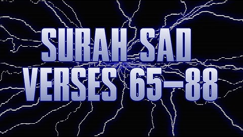 Quran Tafsir (Exegesis) - Surah Sad سورة ص (Verses 65 - 88) - Shaykh Mamdouh Mahmoud