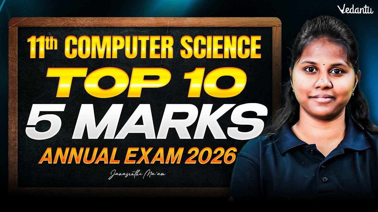 11th Computer Science | Top 10 Questions 5 Marks | Annual Exam 2026 | Janasruthi Ma'am
