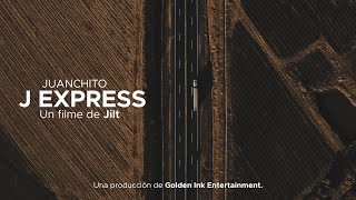 Juanchito - J Express (Video Oficial)