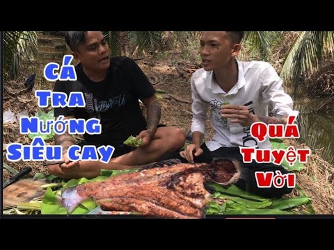 Video TMVL- Thái Mập Đãi KHói Gồm Món Cá Tra Nướng Đậm Chất... - youtube