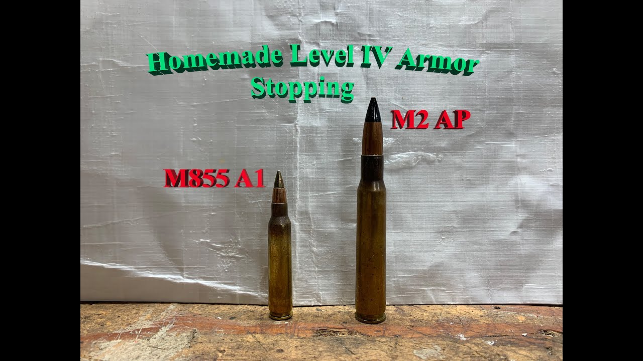 Homemade Level 4 body armor...Stopping the M2 AP and M855 A1 YouTube