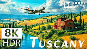 UNVEILING TUSCANY'S HIDDEN CHARMS - 8K HDR 60 FPS With Dolby Vision: Journey Through Timeless Beauty