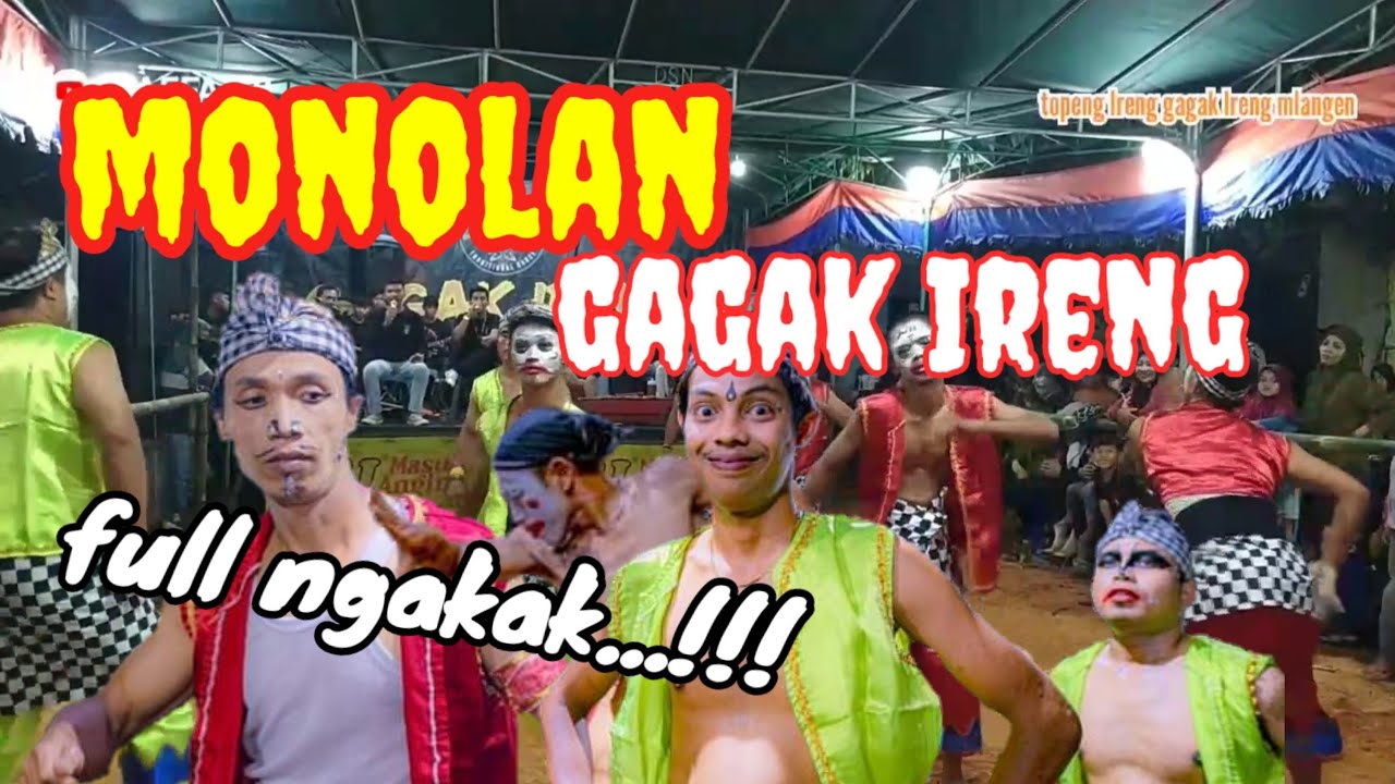 full ngakak..!! monolan new gagak ireng mlangen live kembaran sidomulyo ...