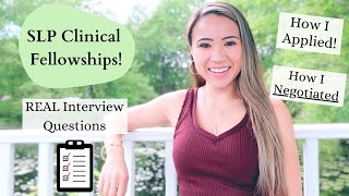 SLP CF Interviewing & How To Find a Job!! | Graduate School to Clinical Fellowship | Negotiating