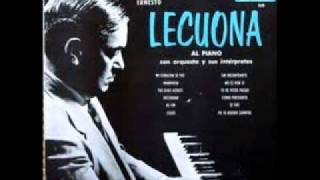 Ernesto Lecuona plays Lecuona - Malaguena & Andalucia chords