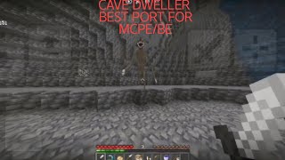 Cave Dweller reimagined for Minecraft Bedrock/Pocket #cavedweller  screenshot 4
