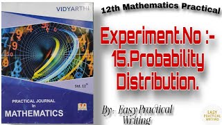 12th maths practical experiment no 15 Probability Distribution answers #12th #12thmaths #maths 