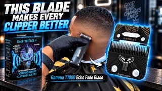 Gamma+ T1000 Echo Fade Blade is the Best 💯