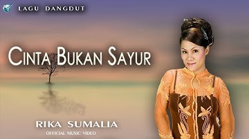 Rika Sumalia-Cinta Bukan Sayur Asam [official music video] lagu dangdut