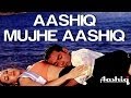 Aashiq mujhe aashiq  song  aashiq  bobby deol  karisma kapoor  alka yagnik  roop kumar