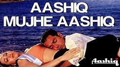Aashiq Mujhe Aashiq - Video Song | Aashiq | Bobby Deol & Karisma Kapoor | Alka Yagnik & Roop Kumar  - Durasi: 3:43. 