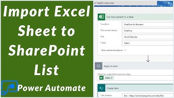 How to Import Excel Data to SharePoint List using Power Automate / MS Flow