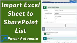 How to Import Excel Data to SharePoint List using Power Automate / MS Flow