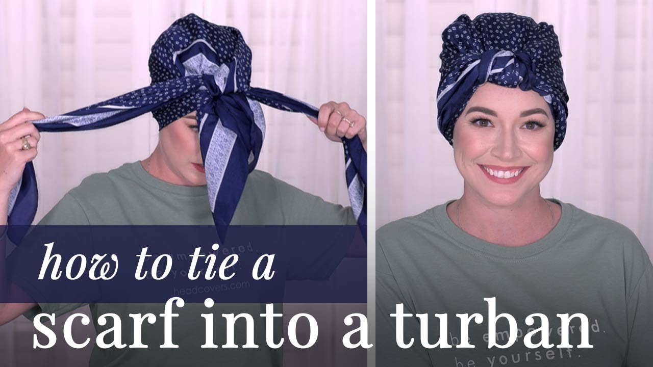 How To Tie A Headscarf Like A Turban | Quick & Easy (2019) - YouTube