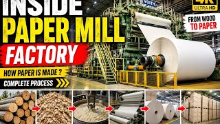 How Paper Is Made In Factory | Giant Paper Mill Production Process 