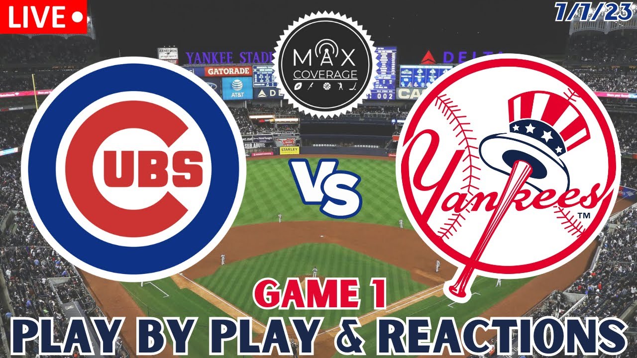 WATCH Chicago Cubs vs New York Yankees LIVE PlayByPlay & Reactions Game 1 (7/7/23) YouTube