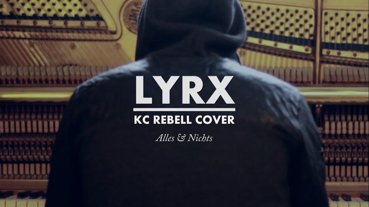 KC Rebell - Alles & Nichts Cover / LYRX - Alles für mich