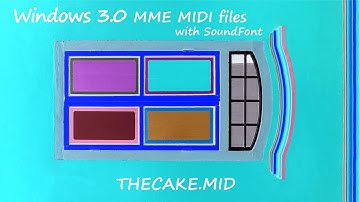 Windows 3.0 MME hidden MIDI files － THECAKE.MID