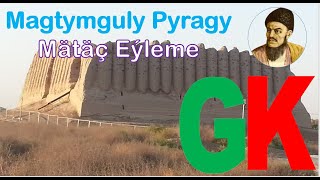 Turkmenistan | Gyzykly Kanal | Magtymguly Pyragy - Mätäç Eýleme #turkmenistan #gyzyklykanal #gosgy