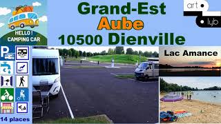 10 Aire camping-car Dienville Hello!camping-car