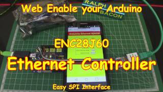 #74 Web Enable your Arduino (ENC28J60 or W5100 Ethernet Controller)