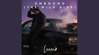 Unbound (The Wild Ride)