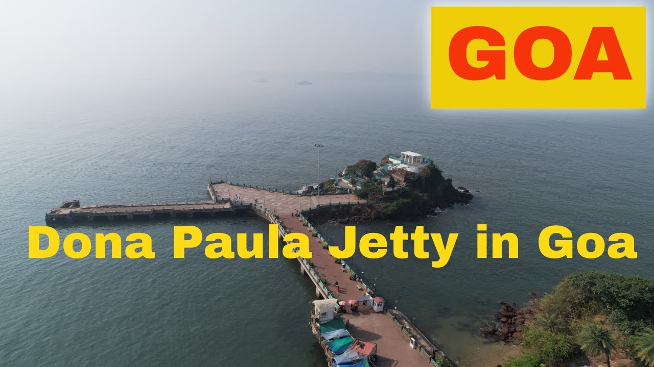 Jetty Goa Dona Paula Jetty Goa | Drone view | #goa #goatourism - YouTube