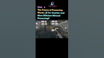 The Future of Processing Plants: AI for Smarter and More Efficient Mineral Processing! Part 3 #ai