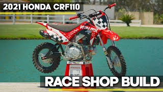 Race Shop Build: 2021 Honda CRF110