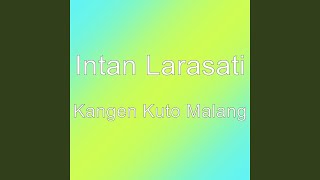 Kangen Kuto Malang