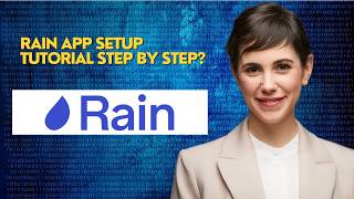 Rain App Setup Tutorial Step by Step screenshot 5