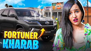 New FORTUNER Kharab 😢 (WE CRIED)