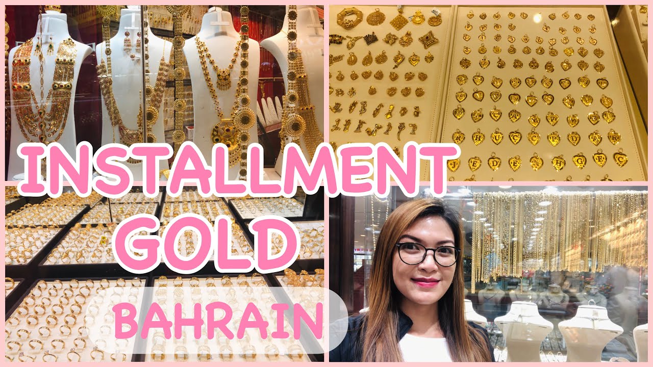 GOLD CITY BAHRAIN INSTALLMENT GOLD YouTube