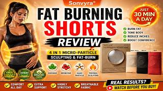 Sonvyra Fat Burning Shorts Review 🚨 Do They Really Burn Fat or Just Another Viral Scam?
