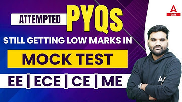Still Getting Low Marks in the MOCK TEST?? | EE | ECE | CE | ME | By Lawrence sir | GATE 2023