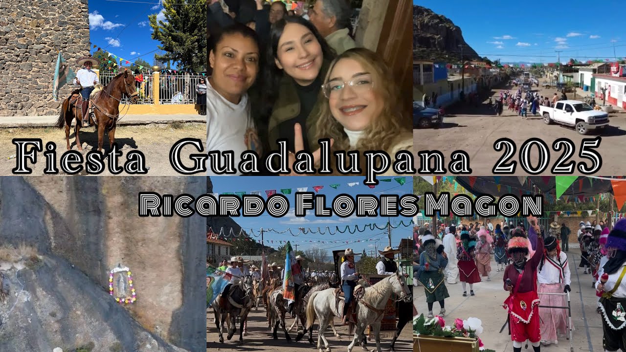 Fiesta Guadalupana/2025/Ricardo Flores Magon,Dgo MX🇲🇽