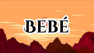 Camilo - Bebé (Letra/Lyrics)