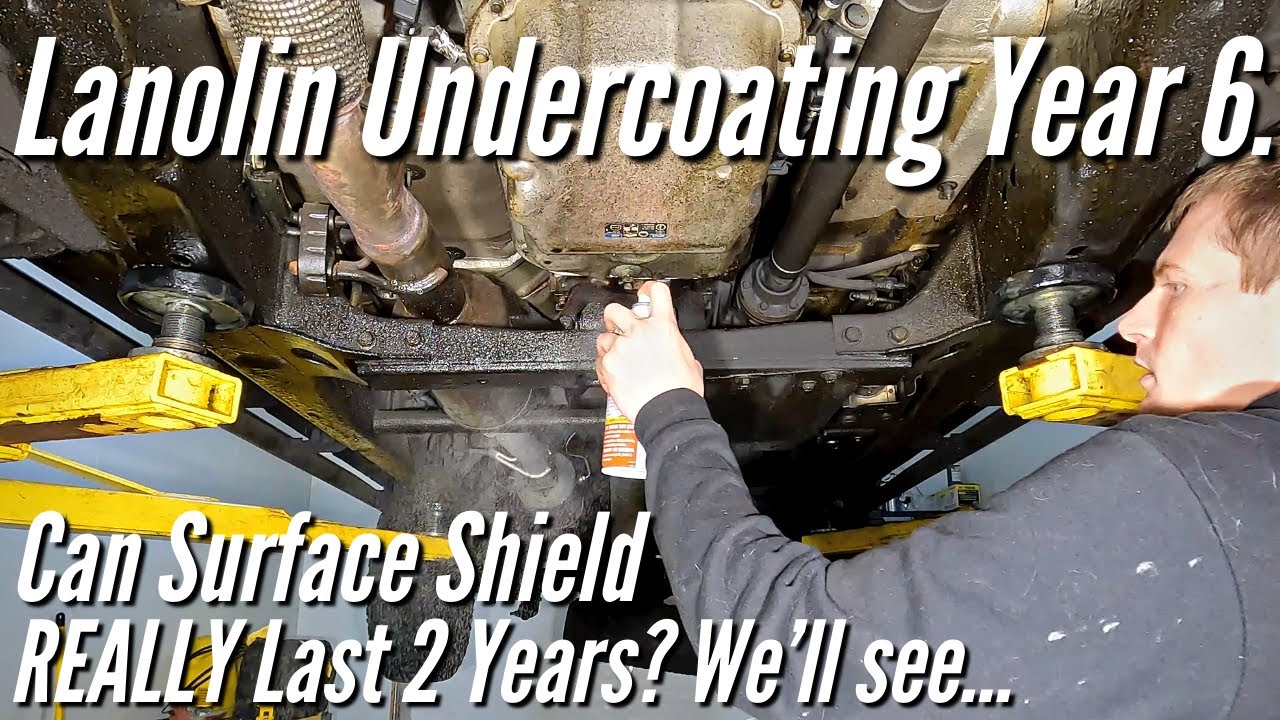 After 6 Years, My Lanolin Undercoating Is Still Going Strong! Surface Shield, Fluid Film. YouTube