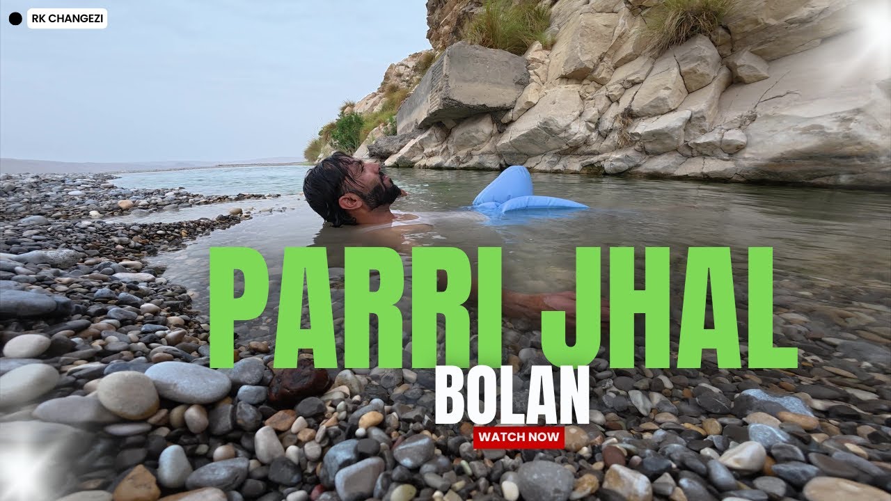 parri Jhal Bolan | Hidden Paradise in Balochistan | Waterfall Adventure with RK Changezi