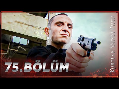 Kurtlar Vadisi Pusu - 75. Bölüm FULL HD