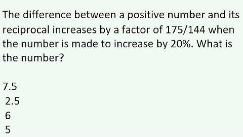 The difference between a positive number and its reciprocal increases by a factor of 175/144 when ..
