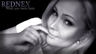 Video thumbnail of "REDNEX - Wish You Were Here (Cover)"