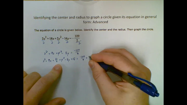 Geometry - Identifying the center and radius to graph a circle given its equation in general form: A