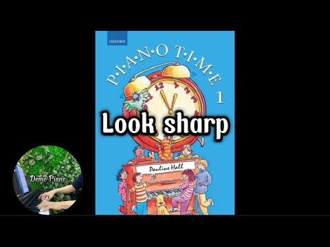 Look sharp (P19) | Piano Time Book 1