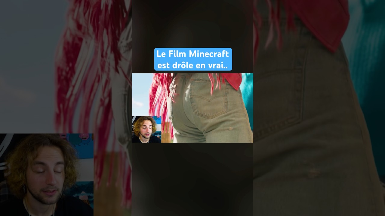 Le Film Minecraft est drôle en vrai.. 