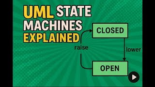 UML State Machines Explained with Gate Control Example | Software Engineering Tutorial Part 2