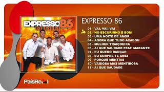 Expresso 86 -  Vai, Vai, Vai (Full Album)