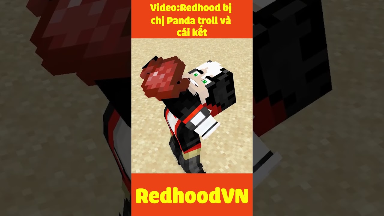 REDHOOD BỊ CHỊ PANDA TROLL| Redhood 