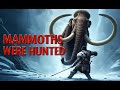 How Ice Age Hunters Killed Mammoths With a Weapon They Never Threw