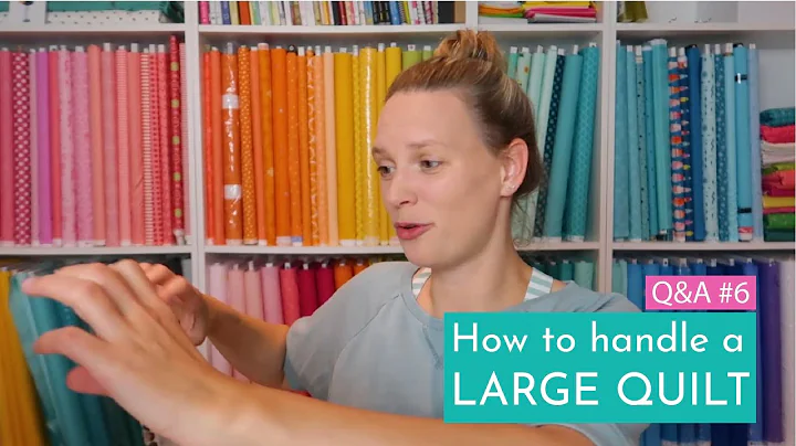 How to handle a large quilt on a domestic sewing machine? [Q&A #6]
